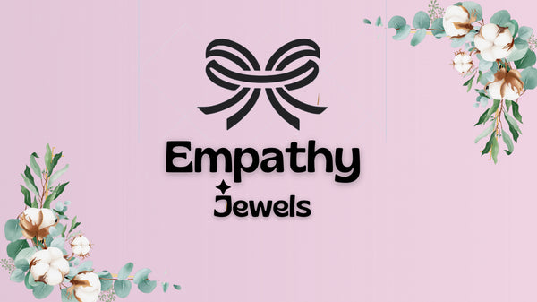 Empathy Jewels